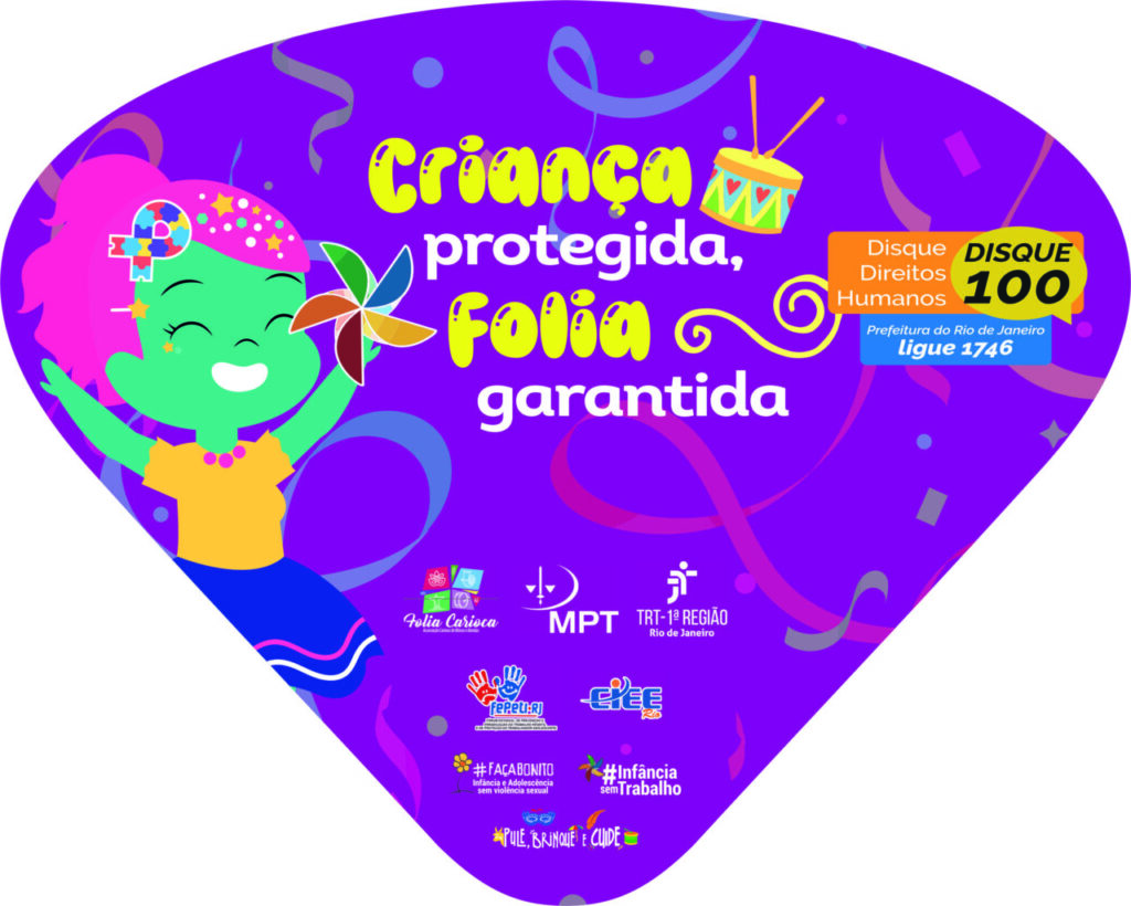 "Criança protegida, Folia garantida!"